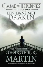 Omslag van Een dans met draken - Oude vetes, nieuwe strijd