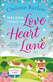 Omslag van Welkom thuis in Love Heart Lane