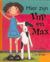 Omslag van Hier zijn Pup en Max