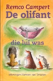Omslag van De olifant die lui was