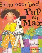 Omslag van En nu naar bed, Pup en Max