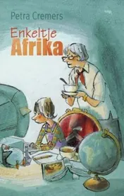 Omslag van Enkeltje Afrika