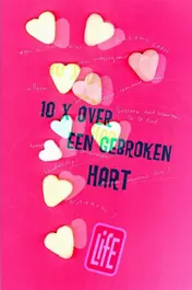 Omslag van Tien keer over een gebroken hart