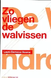 Omslag van Zo vliegen de walvissen