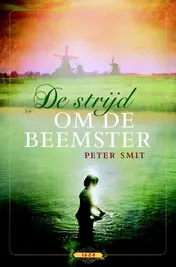 Omslag van De strijd om de Beemster