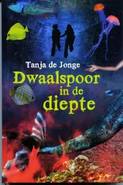 Omslag van Dwaalspoor in de diepte