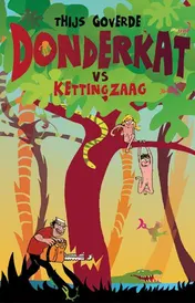Omslag van Donderkat vs kettingzaag