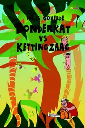 Omslag van Donderkat vs. kettingzaag