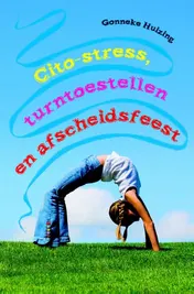 Omslag van Citostress, turntoestellen en afscheidsfeest