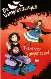 Omslag van Ticket naar Vampierstad