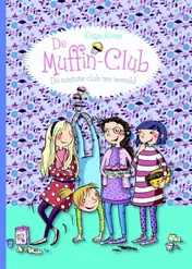 Omslag van De zoetste club ter wereld