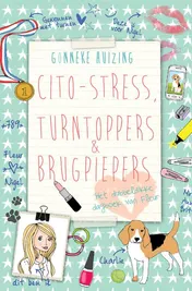 Omslag van Cito-stress, turntoppers en brugpiepers