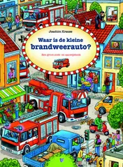 Omslag van Waar is de kleine brandweerauto?