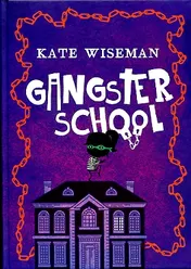 Omslag van Gangsterschool