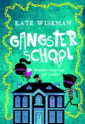 Omslag van Gangsterschool 2