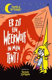 Omslag van Er zit een weerwolf in mijn tent