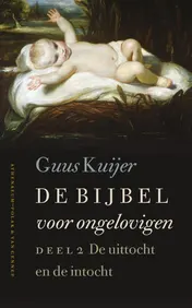 Omslag van 2 De uittocht en de intocht, Exodus, Jozua, Rechters