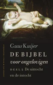 Omslag van De uittocht en de intocht Exodus, Jozua, Rechters