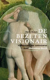 Omslag van De bezeten visionair