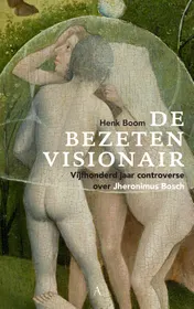 Omslag van De bezeten visionair