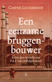 Omslag van Een eenzame bruggenbouwer