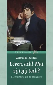 Omslag van Leven, ach! Wat zijt gij toch?