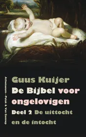 Omslag van 2 De uittocht en de intocht Exodus, Jozua, Rechters