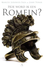 Omslag van Hoe word ik een Romein?
