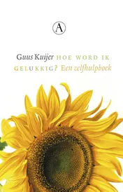 Omslag van Hoe word ik gelukkig?