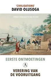 Omslag van Eerste ontmoetingen; verering van de vooruitgang