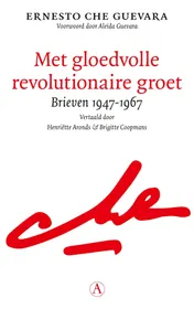 Omslag van Met gloedvolle revolutionaire groet