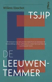 Omslag van Tsjip / De Leeuwentemmer