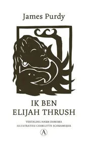 Omslag van Ik ben Elijah Thrush