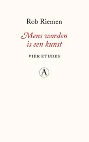 Omslag van Mens worden is een kunst
