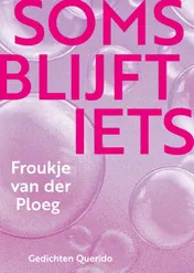 Omslag van Soms blijft iets