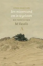 Omslag van Een misverstand om in te geloven