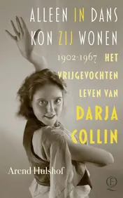 Omslag van Alleen in dans kon zij wonen