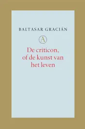 Omslag van De criticon of de kunst van het leven