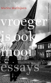 Omslag van Vroeger is ook mooi