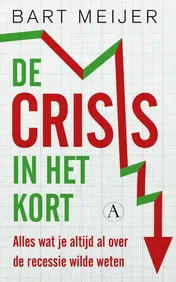 Omslag van De crisis in het kort