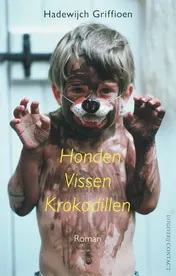 Omslag van Honden Vissen Krokodillen