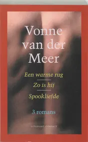 Omslag van Een warme rug / Zo is hij / Spookliefde