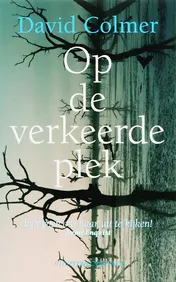 Omslag van Op de verkeerde plek