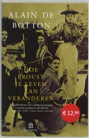 Omslag van Hoe Proust je leven kan veranderen
