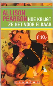 Omslag van Hoe krijgt ze het voor elkaar