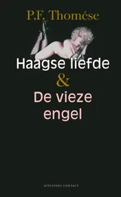 Omslag van Haagse liefde & De vieze engel