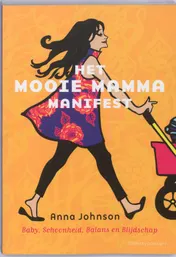 Omslag van Het mooie mamma manifest