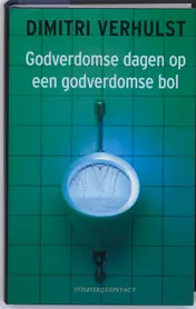 Omslag van Godverdomse dagen op een godverdomse bol
