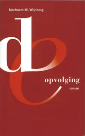 Omslag van De opvolging