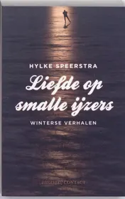 Omslag van Liefde op de smalle ijzers